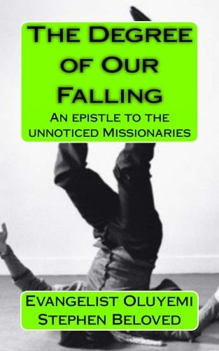 The Degree of Our Falling