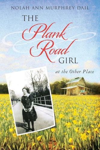 The Plank Road Girl At the Other Place