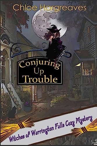 Conjuring Up Trouble