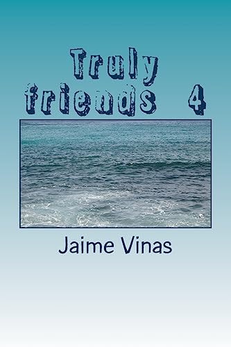 Truly Friends 4