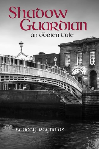 Shadow Guardian An O'Brien Tale