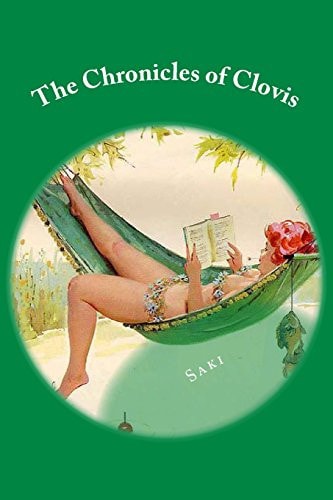 The Chronicles of Clovis Classic Literature