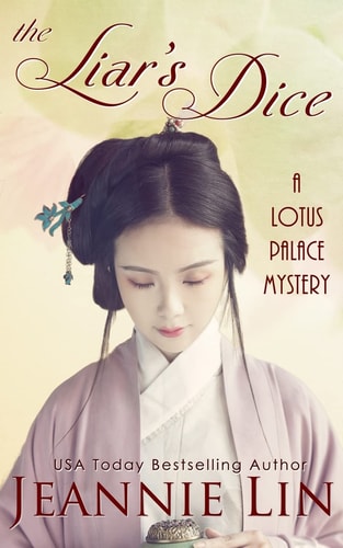 The Liar's Dice A Lotus Palace Mystery