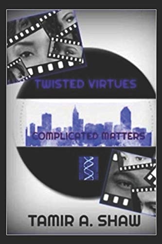 Twisted Virtues Complicated Matters