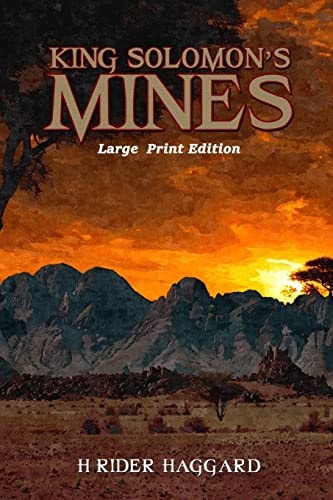 King Solomon's Mines Large Print Format