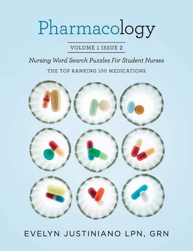 Pharmacology: Nursing Word Search Puzzle for Student Nurses The Top Ranking 100 Medications