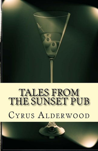 Tales from the Sunset Pub