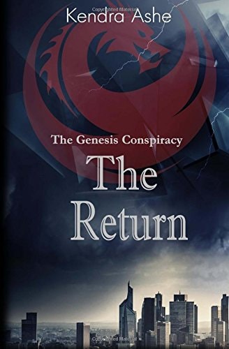 The Return A Science Fiction Conspiracy Thriller