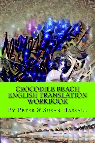 Crocodile Beach English Translation Workbook