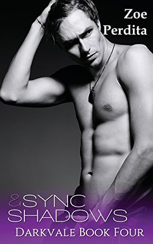 Sync and Shadows (Darkvale Book Four) Darkvale Book Four