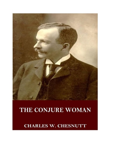 The Conjure Woman