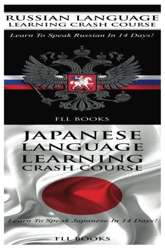 Russian Language Learning Crash Course + Japanese Language Learning Crash Course