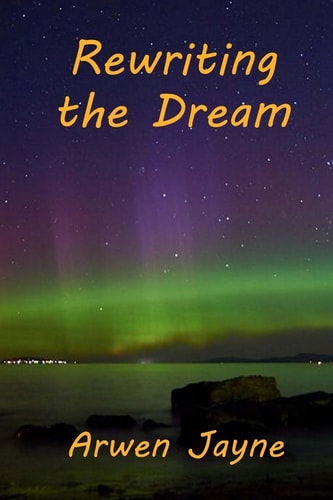 Rewriting the Dream Left Hand Adventures Book 8