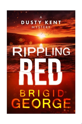 Rippling Red A Dusty Kent Mystery