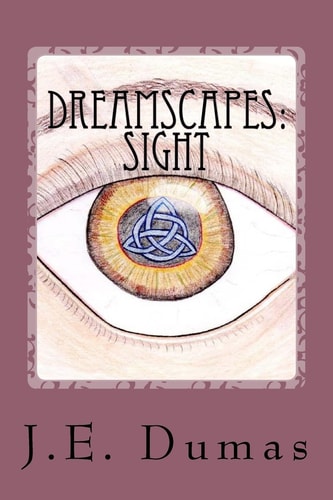 Dreamscapes Sight