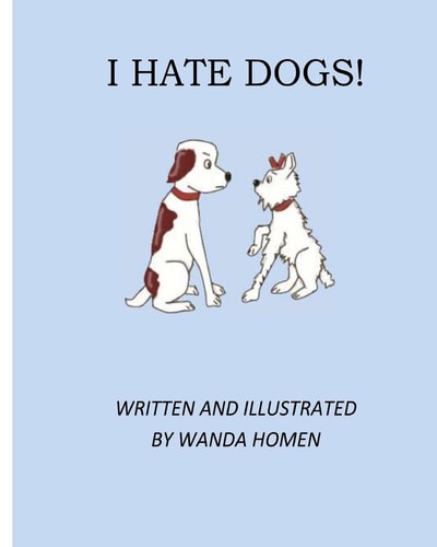 I Hate Dogs