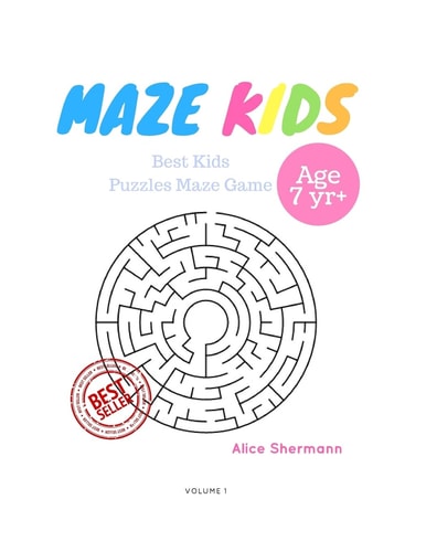 Kids Mazes Age 7+ 50 Best Kids Puzzles Maze Game, Maze For Kids, Children Maze Brain Training Game, Children Mazes Age 7+ Volume 3