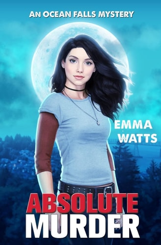 Absolute Murder An Ocean Falls Mystery
