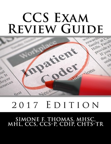 CCS Exam Review Guide 2017 Edition
