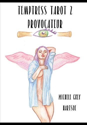 Temptress Tarot 2: Provocateur Art and Guide Book