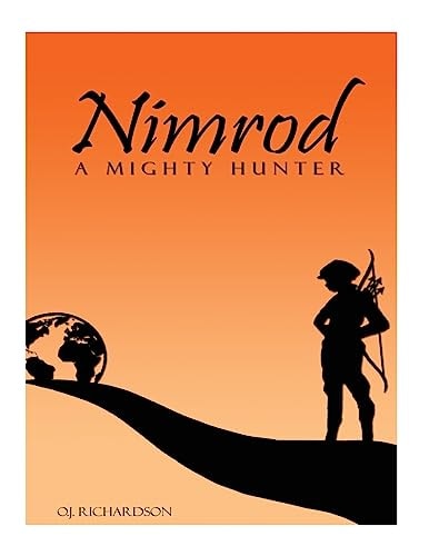 Nimrod a Mighty Hunter