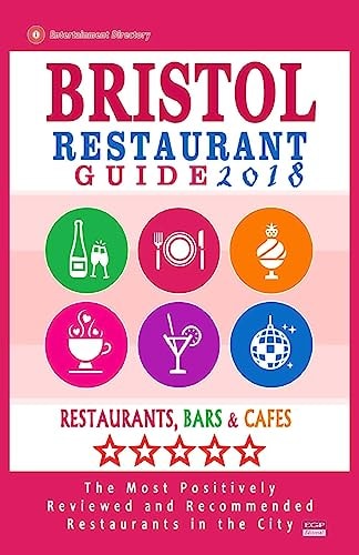 Bristol Restaurant Guide 2018 Best Rated Restaurants in Bristol, England - 450 Restaurants, Bars and Cafés Recommended for Visitors, 2018