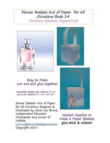 Flower Baskets Out of Paper for All Occasions Book 14 Perfume Basket PaperCraft