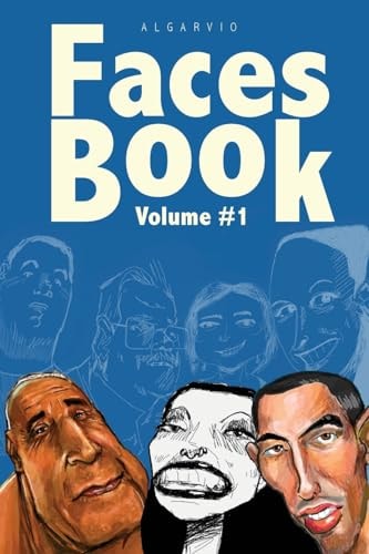 Faces Book Vol. 1 500+ Caricatures of Amazing People