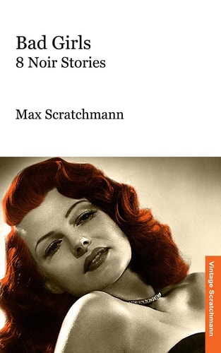 Bad Girls 8 Noir Stories