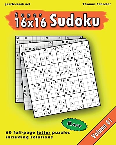 16x16 Super Sudoku Easy 16x16 Full-Page Alphabet Sudoku, Vol. 1