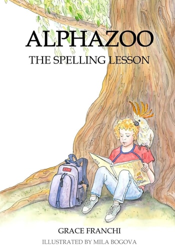 Alphazoo The Spelling Lesson