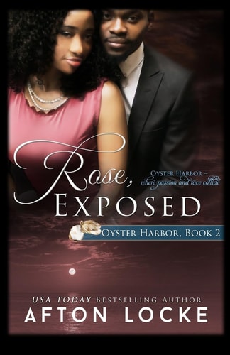 Rose, Exposed