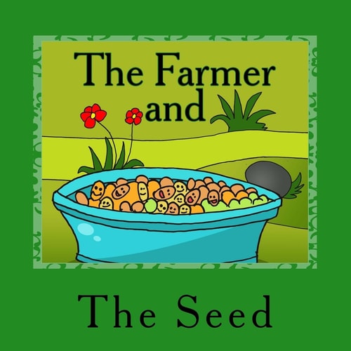 The Farmer and The Seed