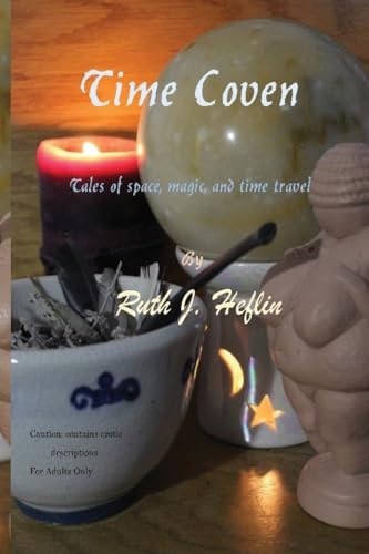 Time Coven Tales of Space, Magic, and Time Travel