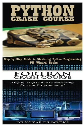 Python Crash Course + Fortran Crash Course