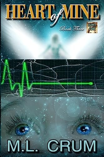 Heart of Mine Irony of Time Series - Book Three