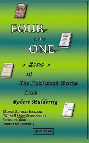 Four Into One. Some Published Works of Robert J. Mulderrig