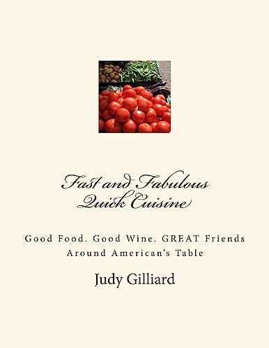 Fast and Fabulous Quick Cuisine