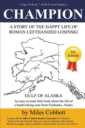 Champion A Story of the Happy Life of Roman Lefthanded Losinski