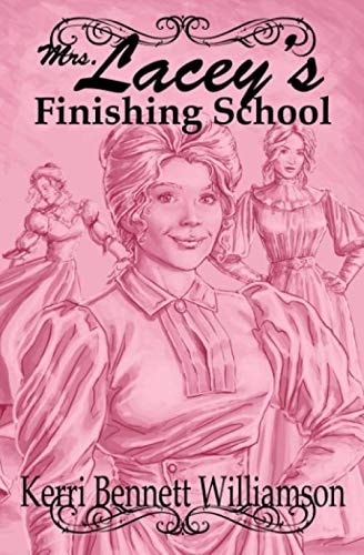 Mrs. Lacey's Finishing School