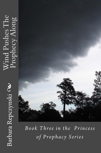 Wind Pushes The Prophecy Along