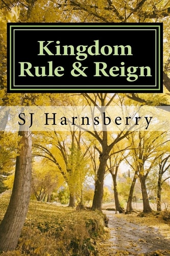 Kingdom Rule and Reign Finding Your Way Back to Your Garden