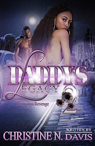 Daddy's Legacy Harmony's Revenge