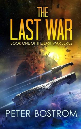 The Last War Book 1 of the Last War Series