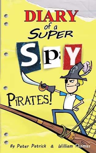 Diary of a Super Spy Pirates!