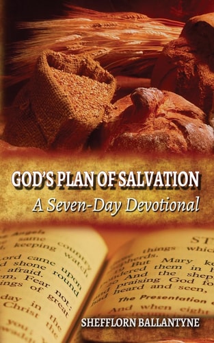 God's Plan of Salvation A Seven-Day Devotional
