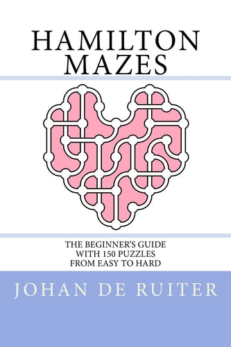 Hamilton Mazes The Beginner's Guide