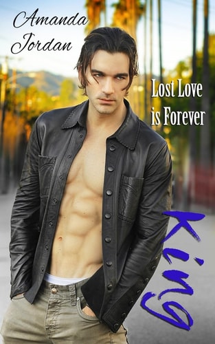 King Lost Love Is Forever