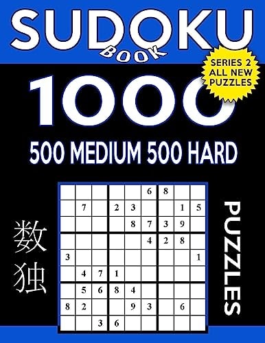 Sudoku Book 1,000 Puzzles, 500 Medium and 500 Hard Sudoku Puzzle Book with Two Levels of Difficulty to Improve Your Game