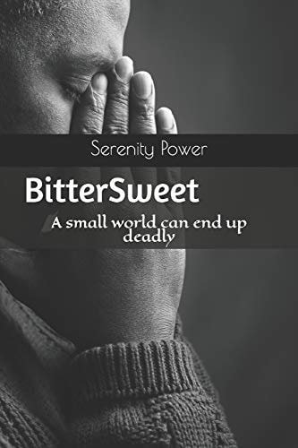 BitterSweet A Small World Can End Up Deadly